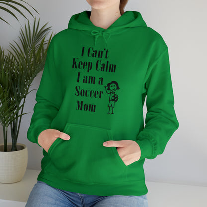 I can't keep calm I'm a soccer mom Hoodie