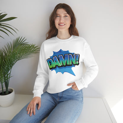 Damn! colorful Crewneck Sweatshirt