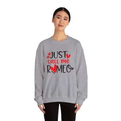 Just Call Me Romeo Crewneck Sweatshirt