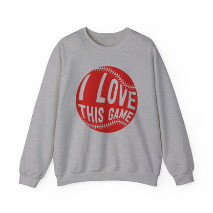 I Love This Game Baseball Crewneck Sweatshirt