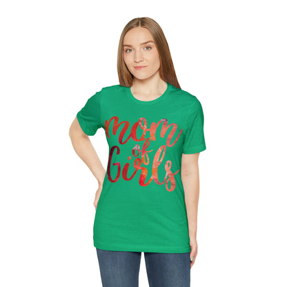 mom of girls T-Shirt