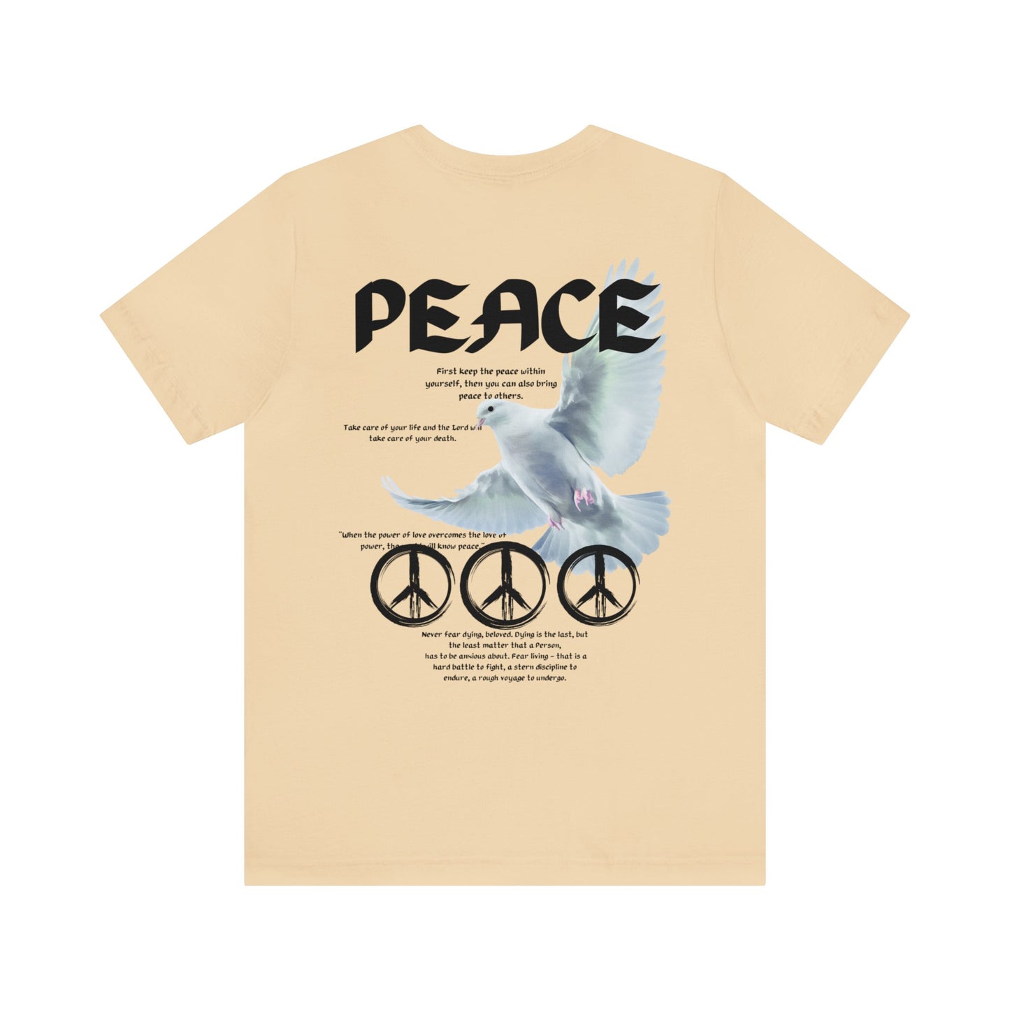 The Power Of Peace T-Shirt