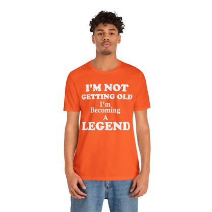 Becoming a legend T-Shirt