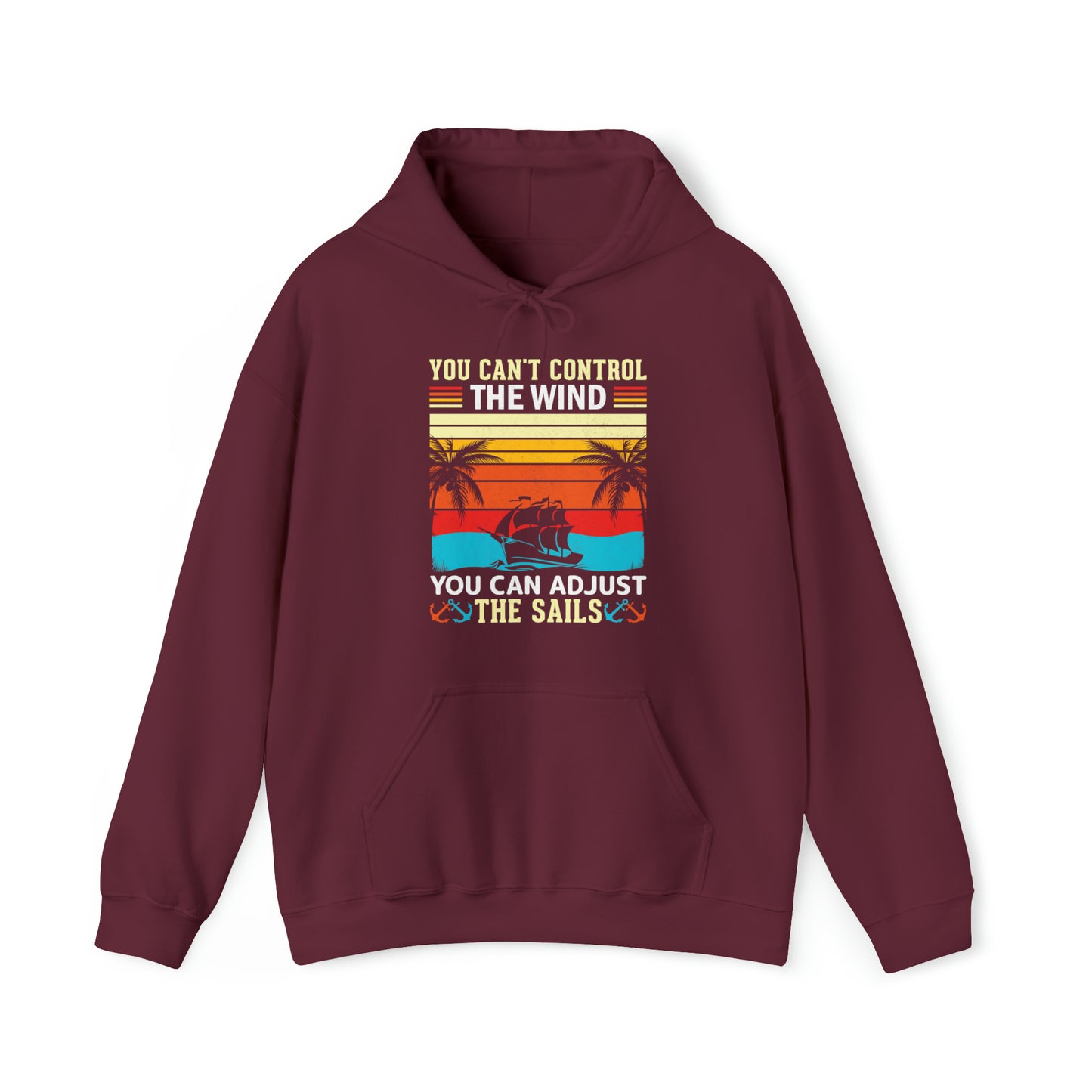 Control the winds adjust the sails vintage Hoodie