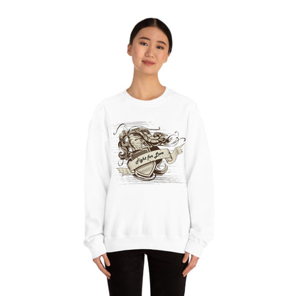 Fight For Love Crewneck Sweatshirt