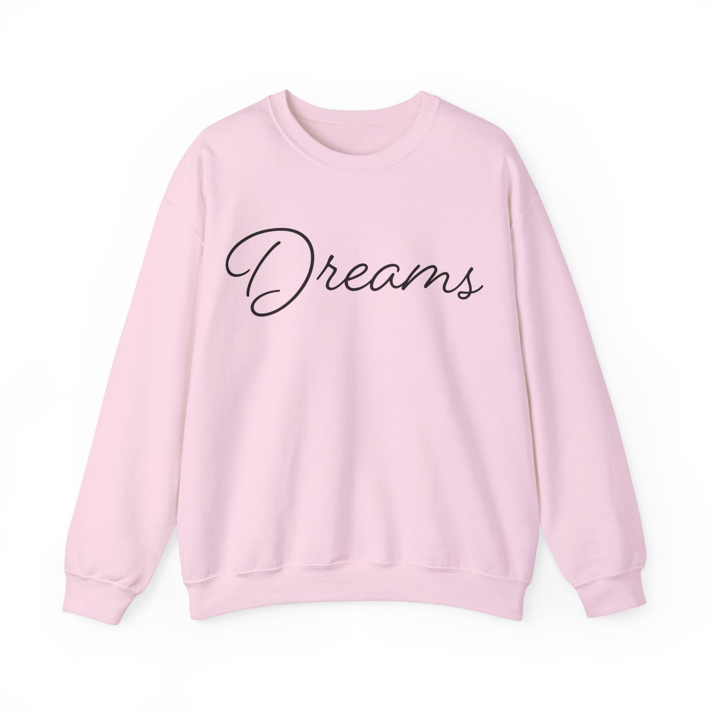 Dreams Crewneck Sweatshirt