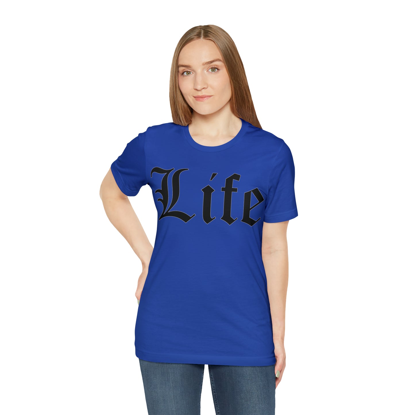 Life T-Shirt