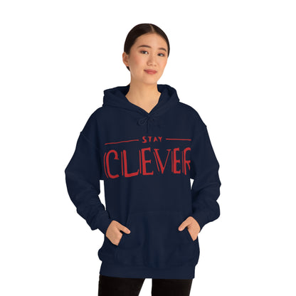 Stay Clever Hoodie