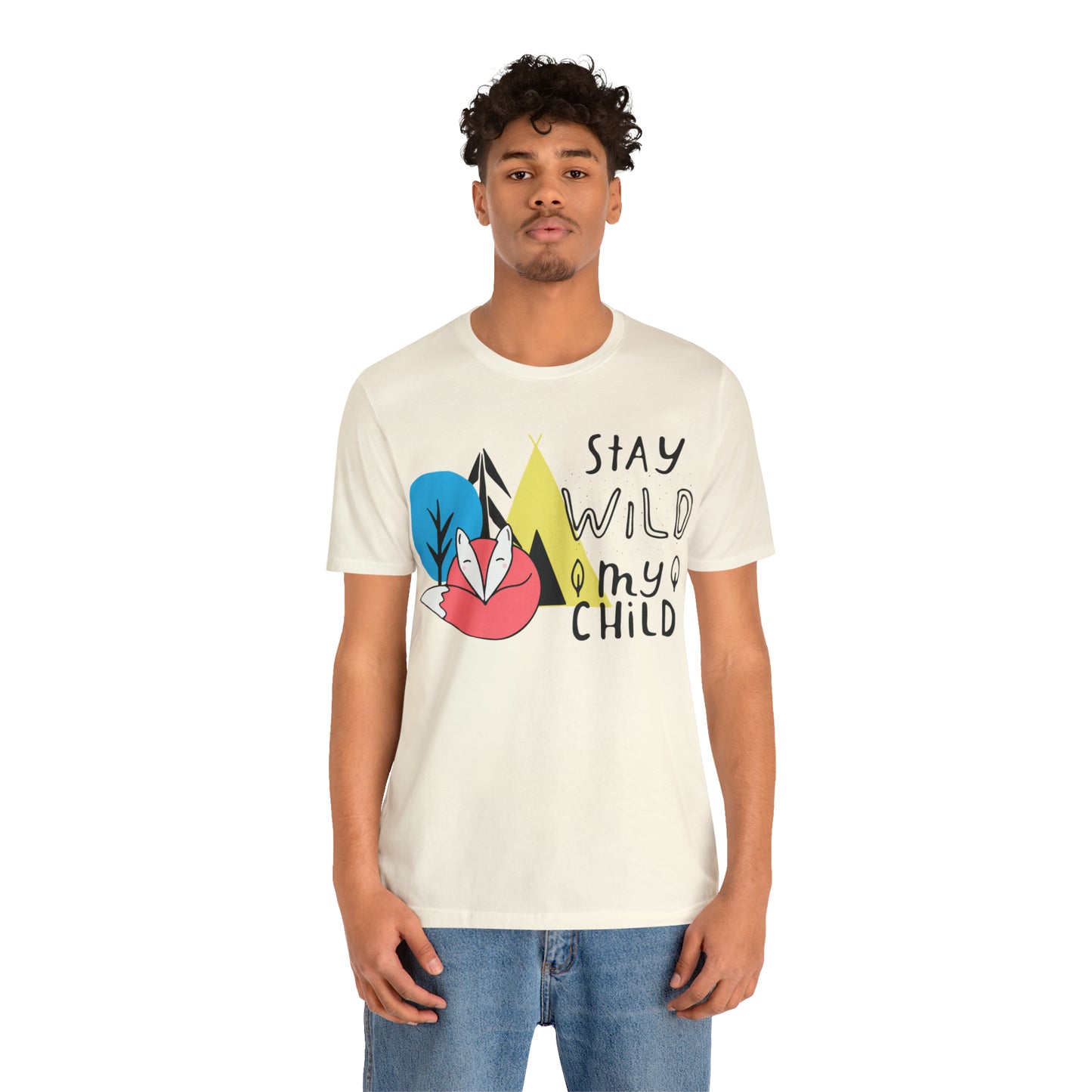 Stay wild my- child T-Shirt