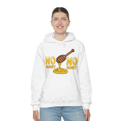 No money no honey Hoodie