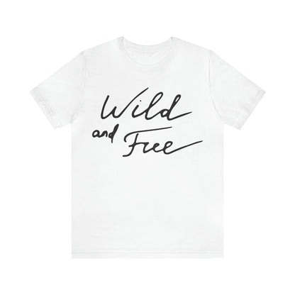 Wild and Free T-Shirt