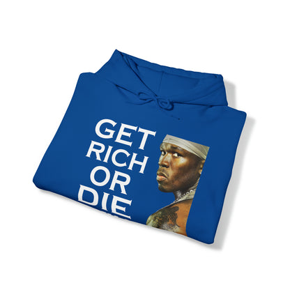 Get rich or die trying Hoodie