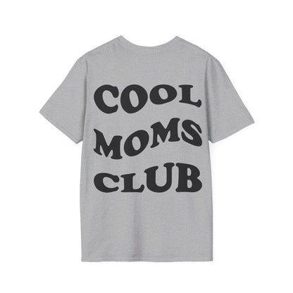 Cool Moms Club T-Shirt