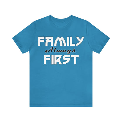 Family always first T-Shirt