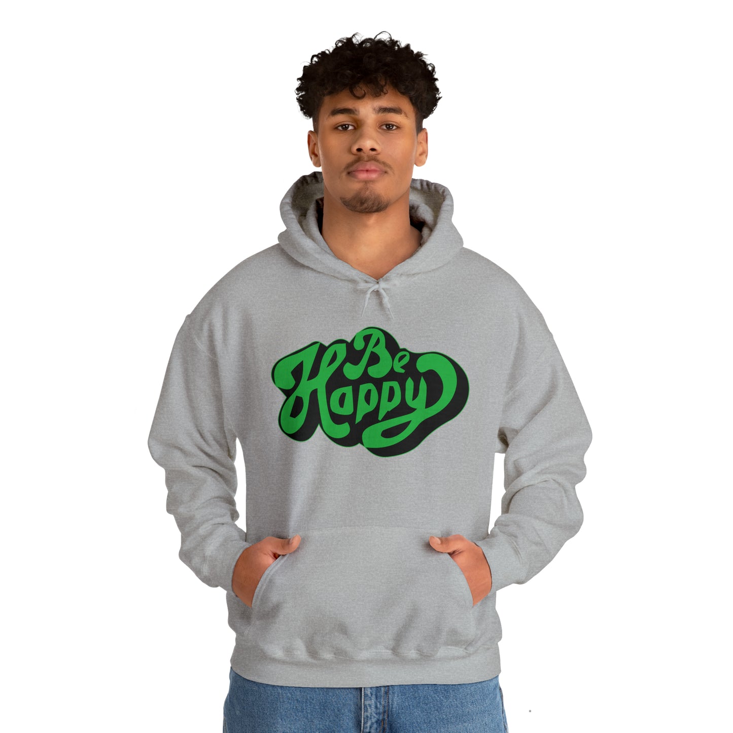 Be happy Hoodie