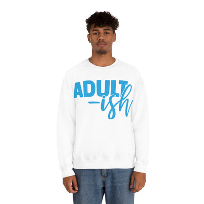 Adult-ish Crewneck Sweatshirt