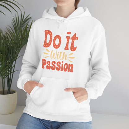 Do It with Passion Hoodie