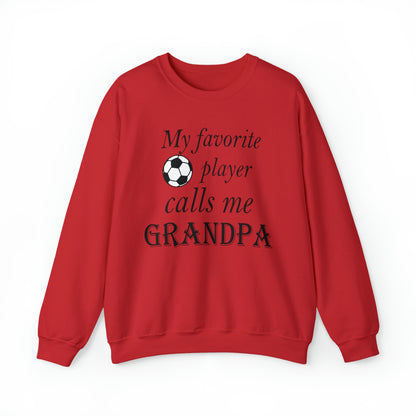 Grandpa Favorite Soccer Player Crewneck Sweatshirt