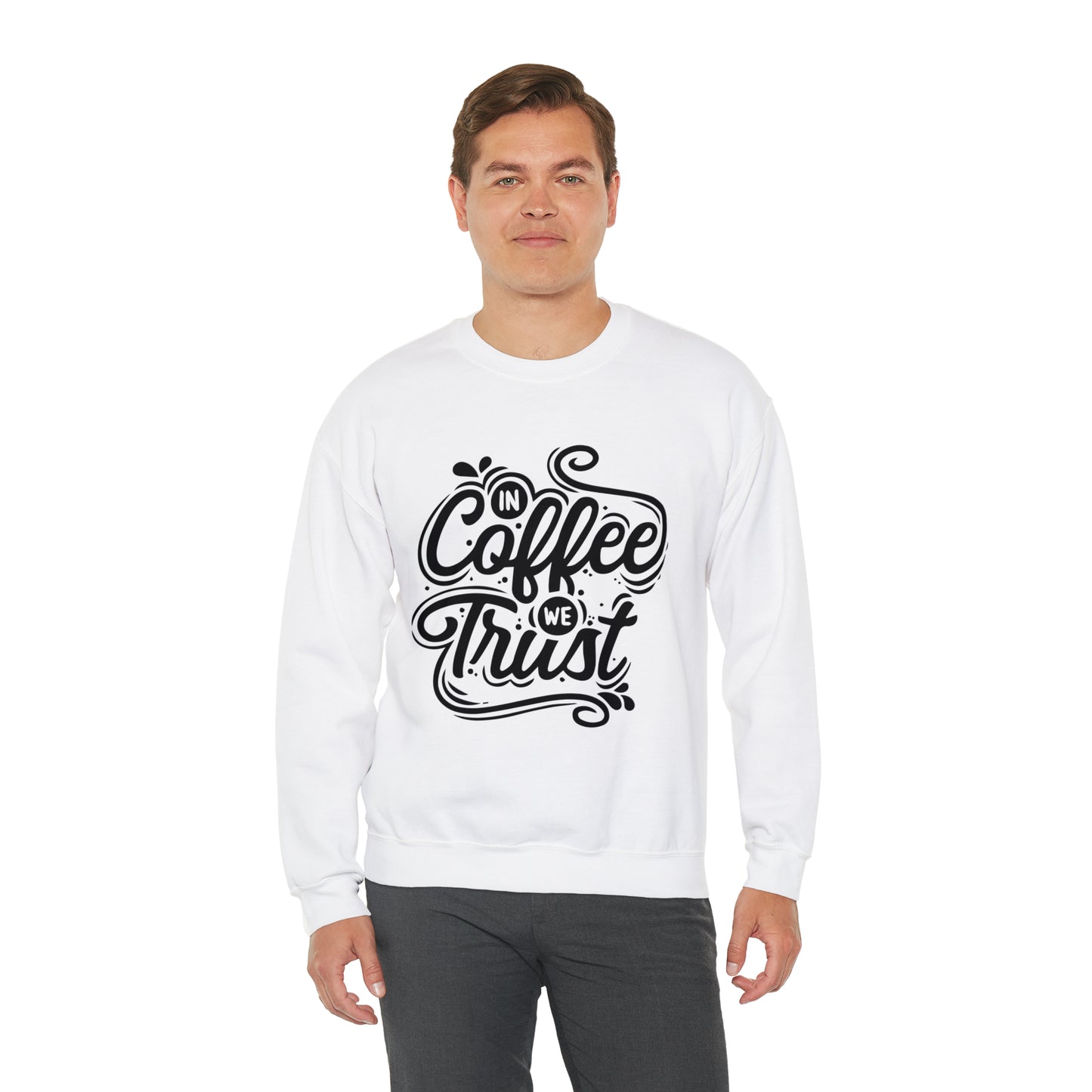 In coffee we trust Crewneck Sweatshirt