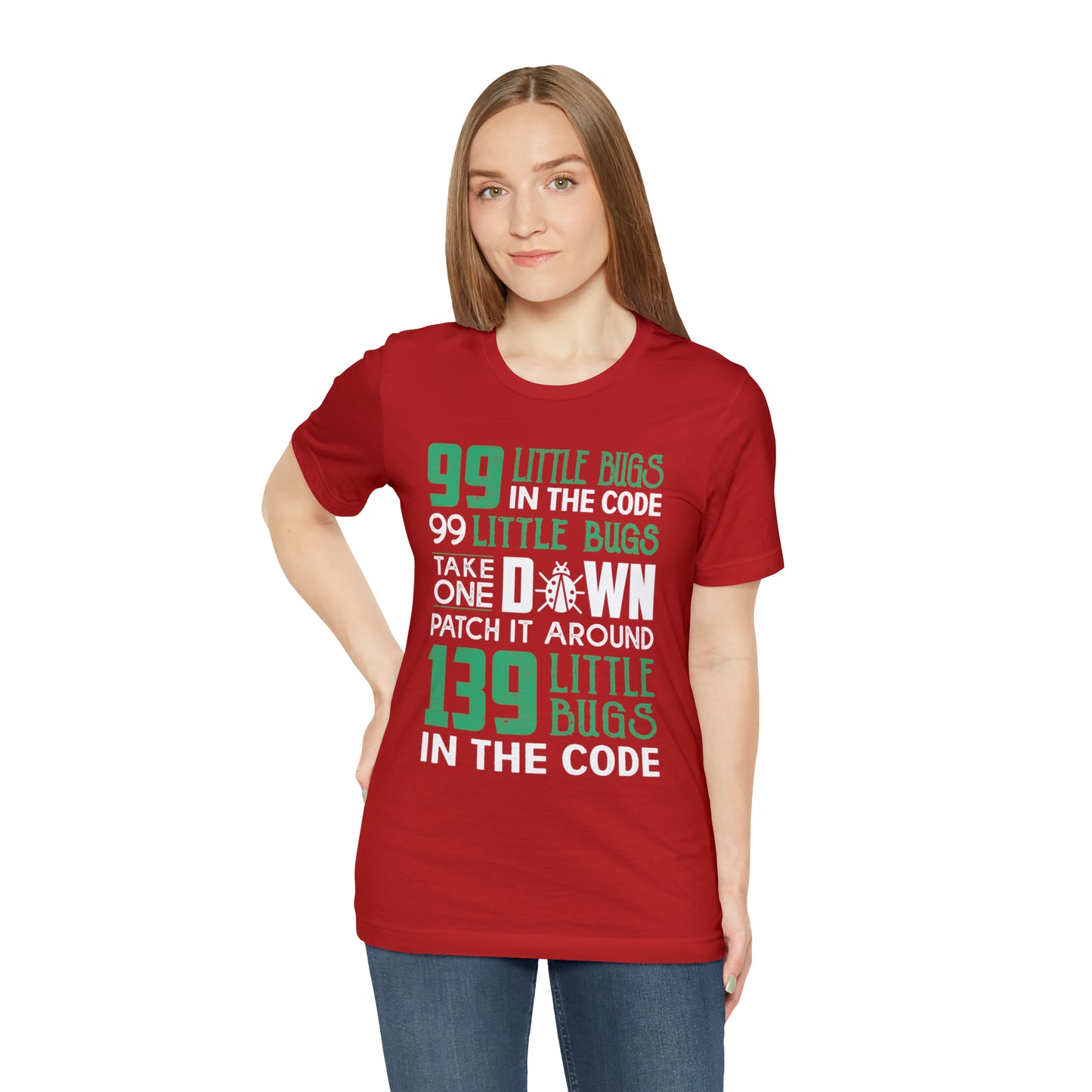 99 Little bugs in the code T-Shirt