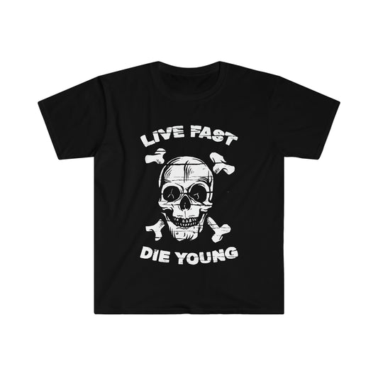 Live Fast Die Young T-Shirt