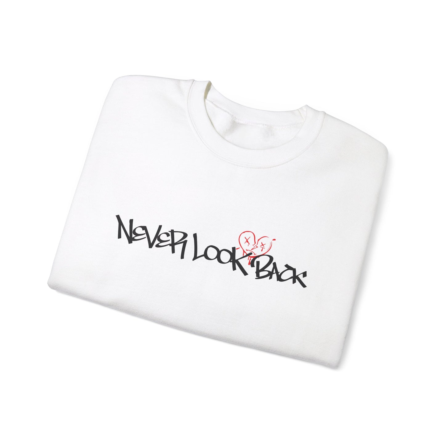 Never look back Crewneck Sweatshirt