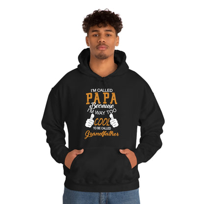 Papa Way 2 Cool to Be Called Grandfather Hoodie