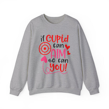 If cupid can aim so do you Crewneck Sweatshirt