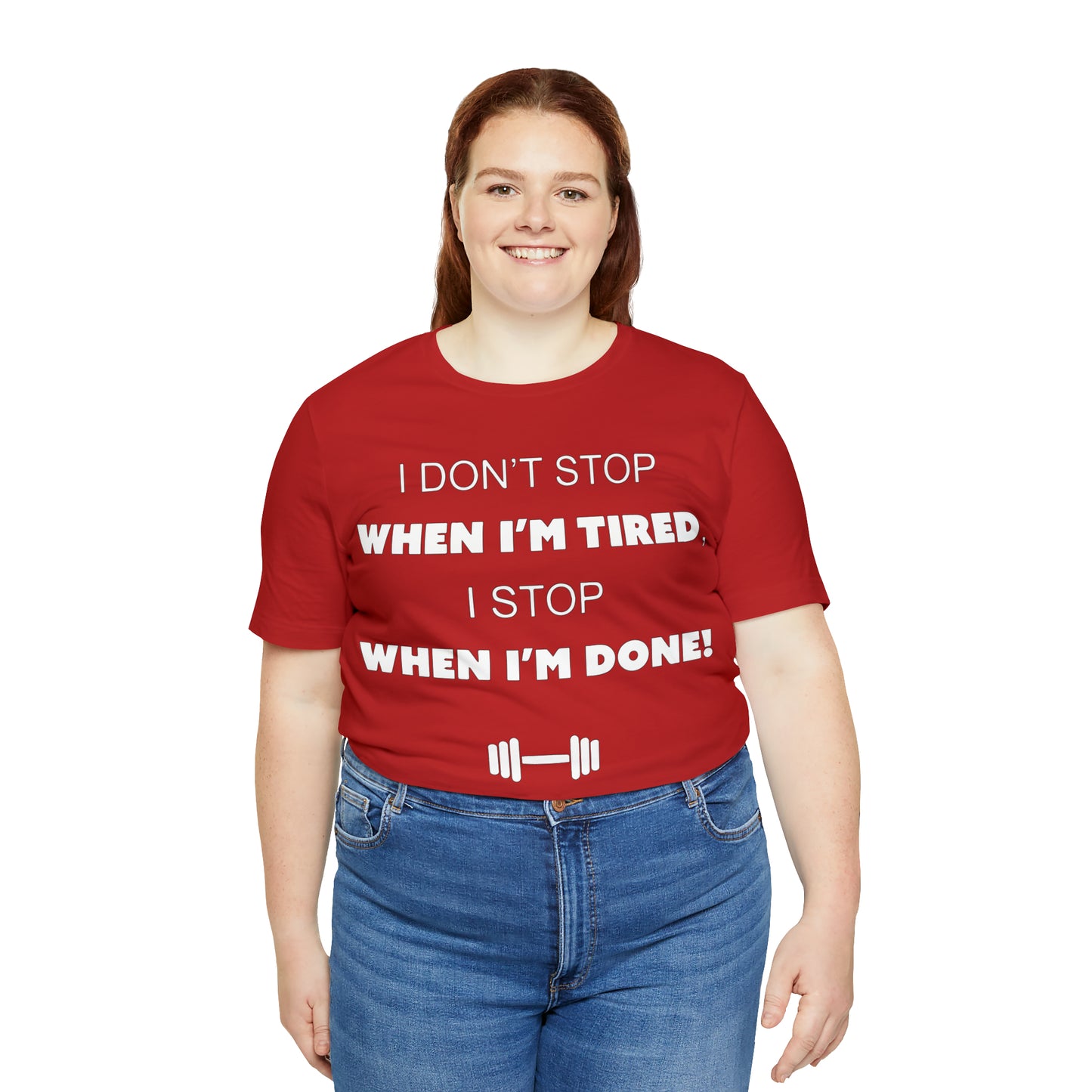 I Don't Stop gym T-Shirt