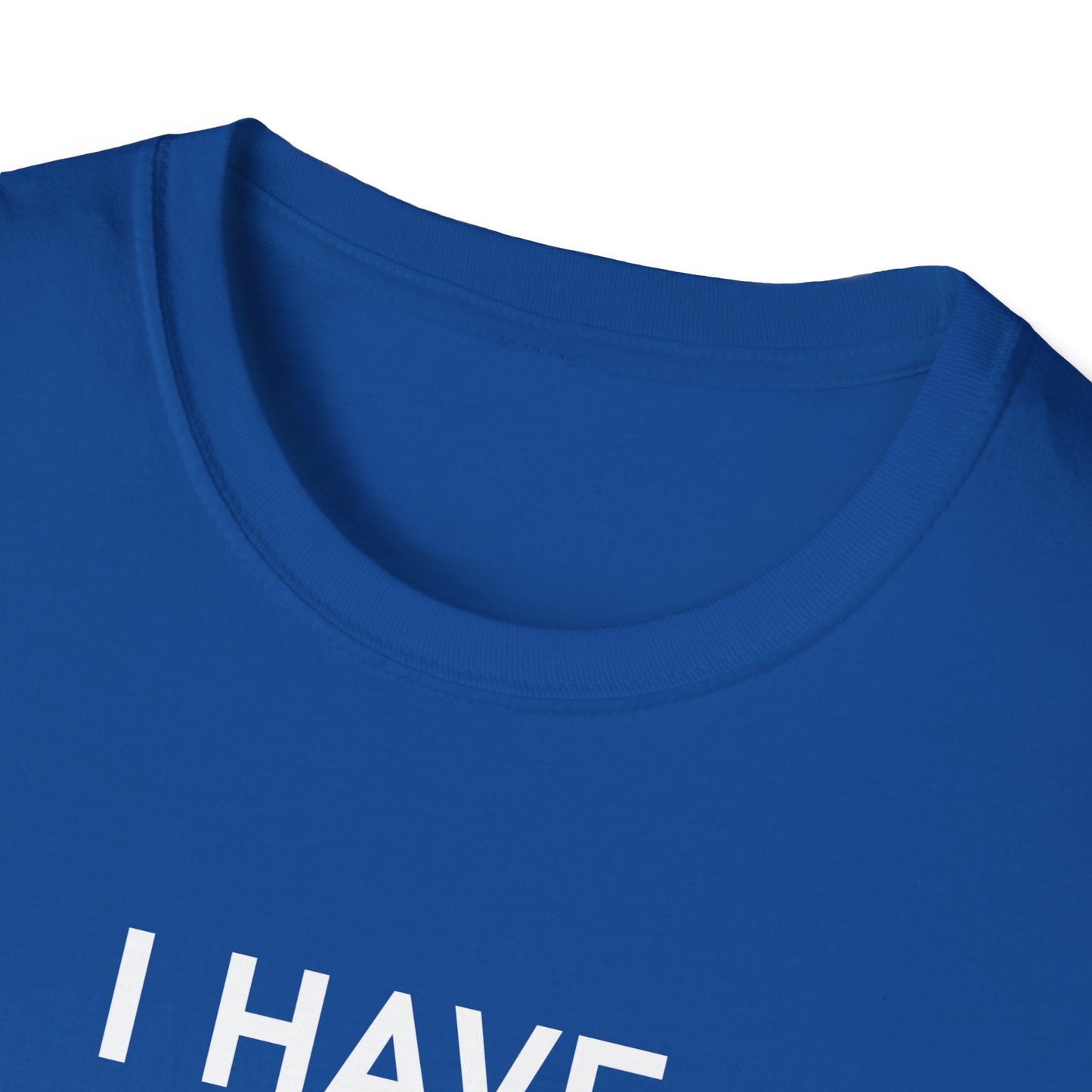 I have never faked a sarcasm T-Shirt