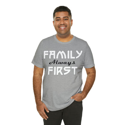 Family always first T-Shirt