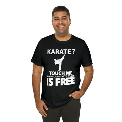 karate first lesson free T-Shirt