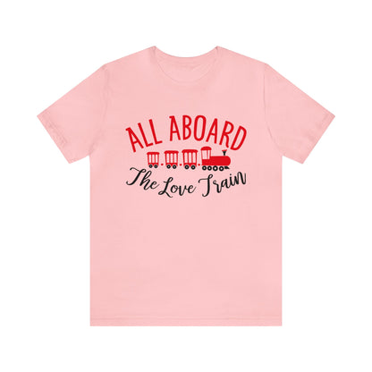 All-Aboard-The-Love-Train T-Shirt