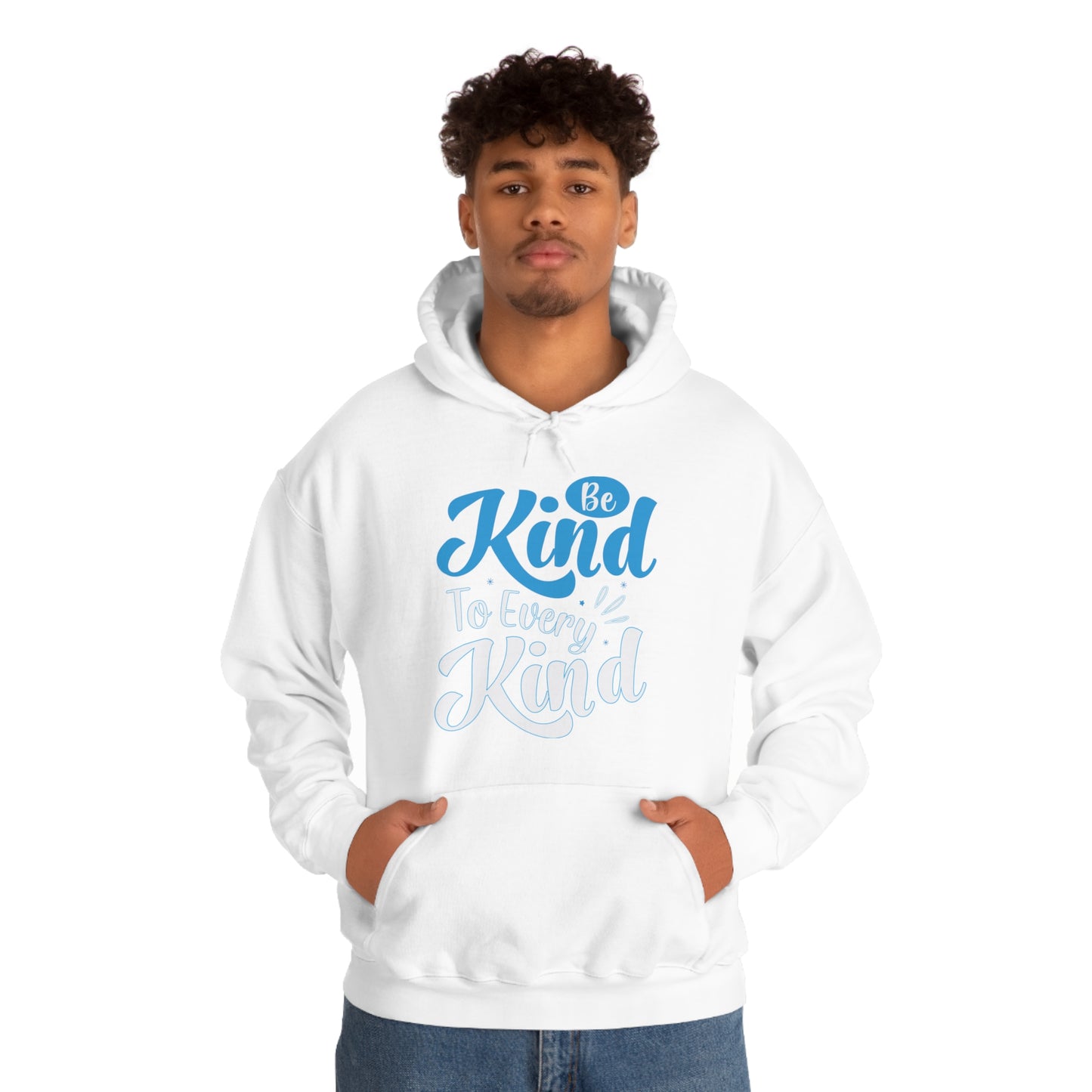 Be Kind To Every Kind Hoodie