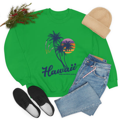 Home Grown In Hawaii Crewneck Sweatshirt