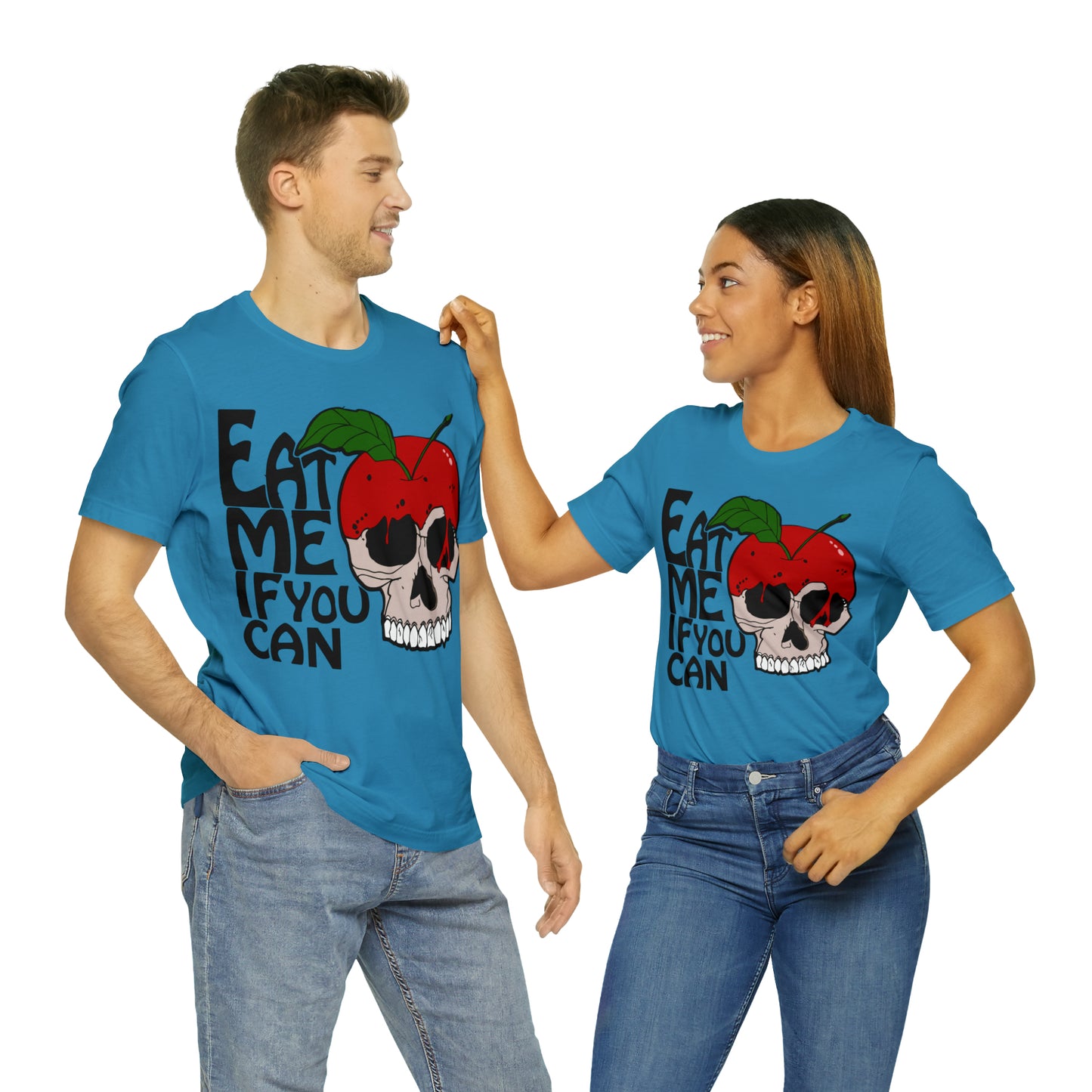 Eat me if you can T-Shirt