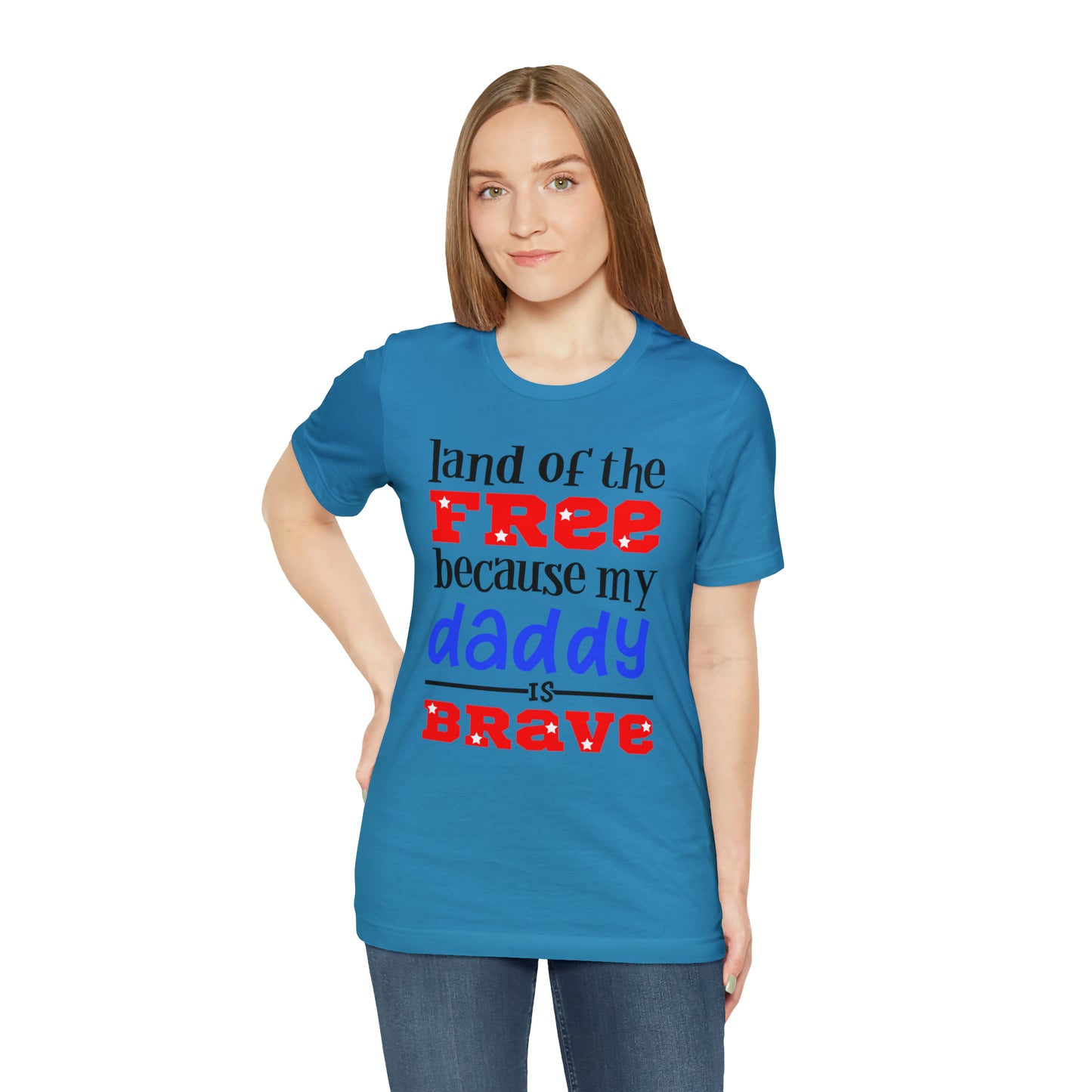 My daddy was brave T-Shirt