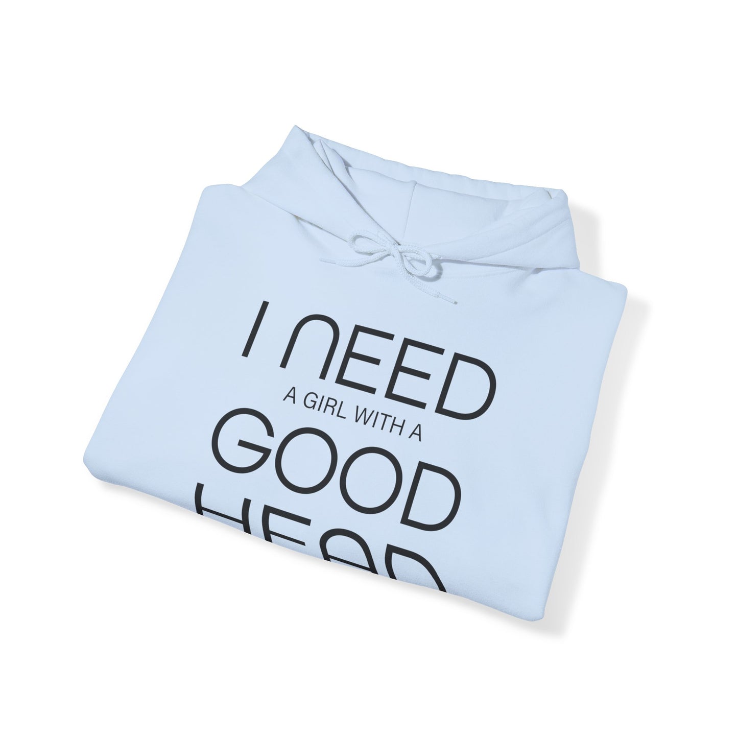 Girl with a good head on her shoulders Hoodie