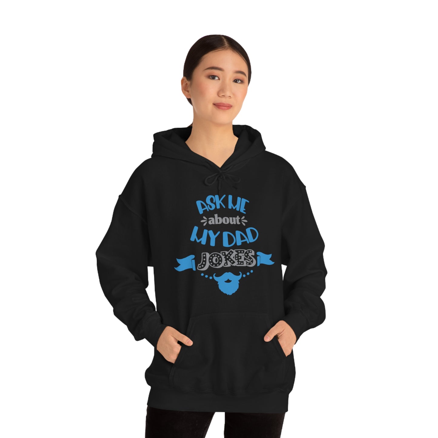 Ask About My Dad Jokes Hoodie