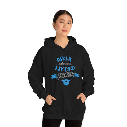 Ask About My Dad Jokes Hoodie