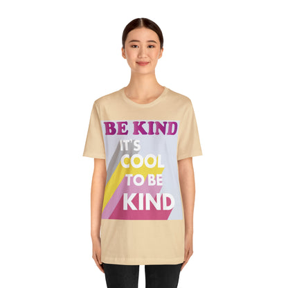 It's Cool to Be Kind T-Shirt