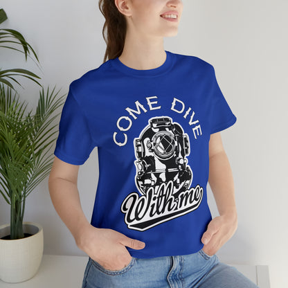 Dive with me T-Shirt