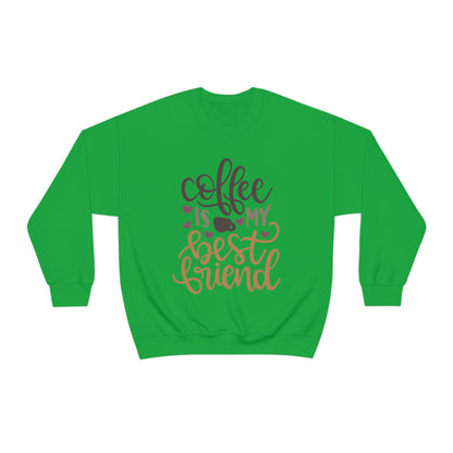 Coffee_is_my_best_friend Crewneck Sweatshirt