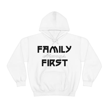 Family-Always-First Hoodie