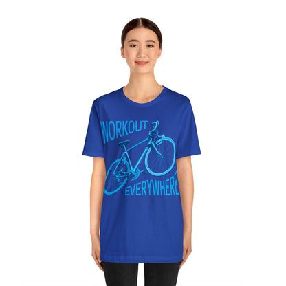 Workout everywhere bike T-Shirt