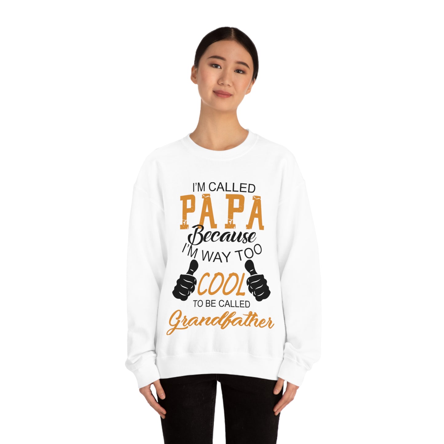 Papa Way Too Cool to Be Called Grandfather Crewneck Sweatshirt