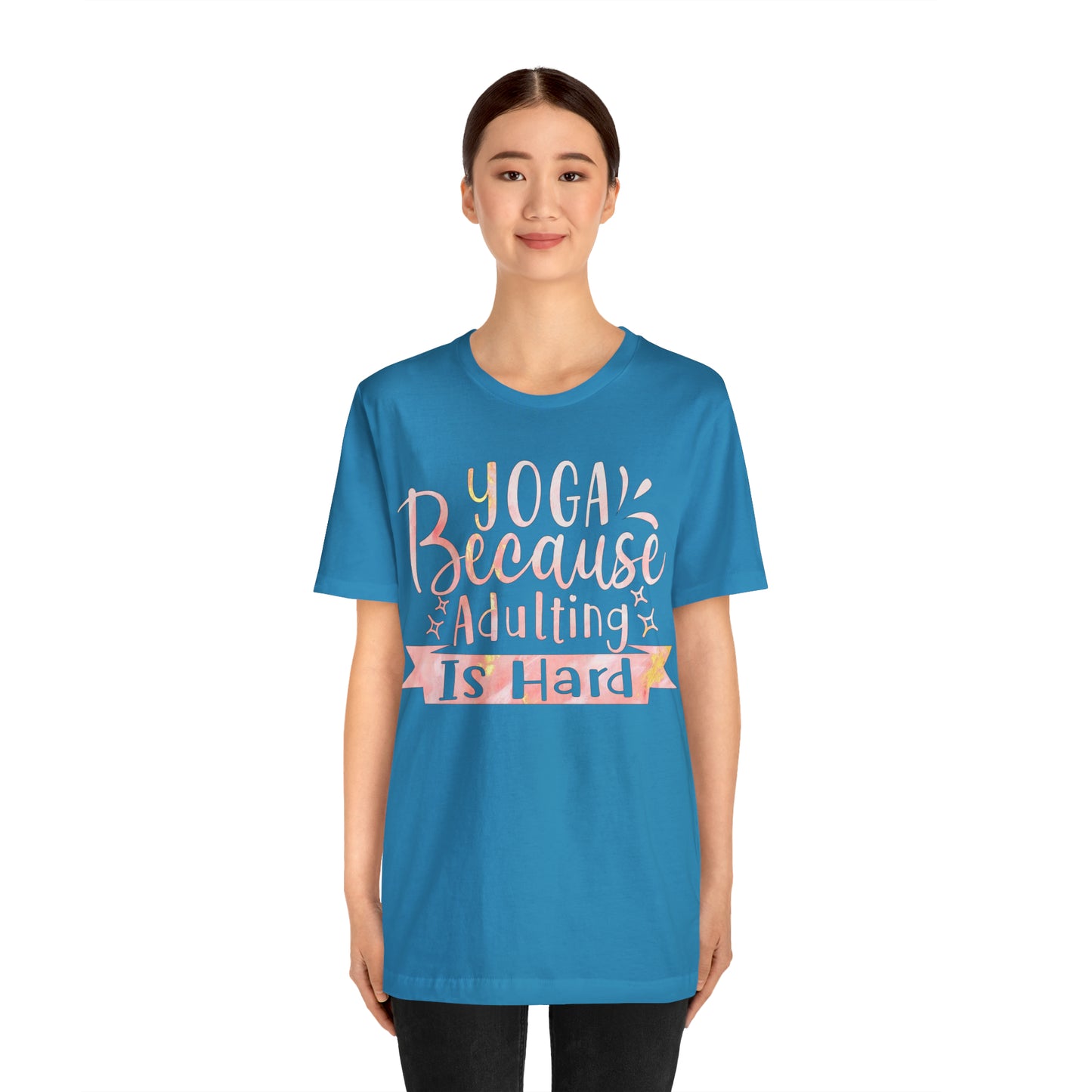 Yoga Because Adulting Is Hard T-Shirt