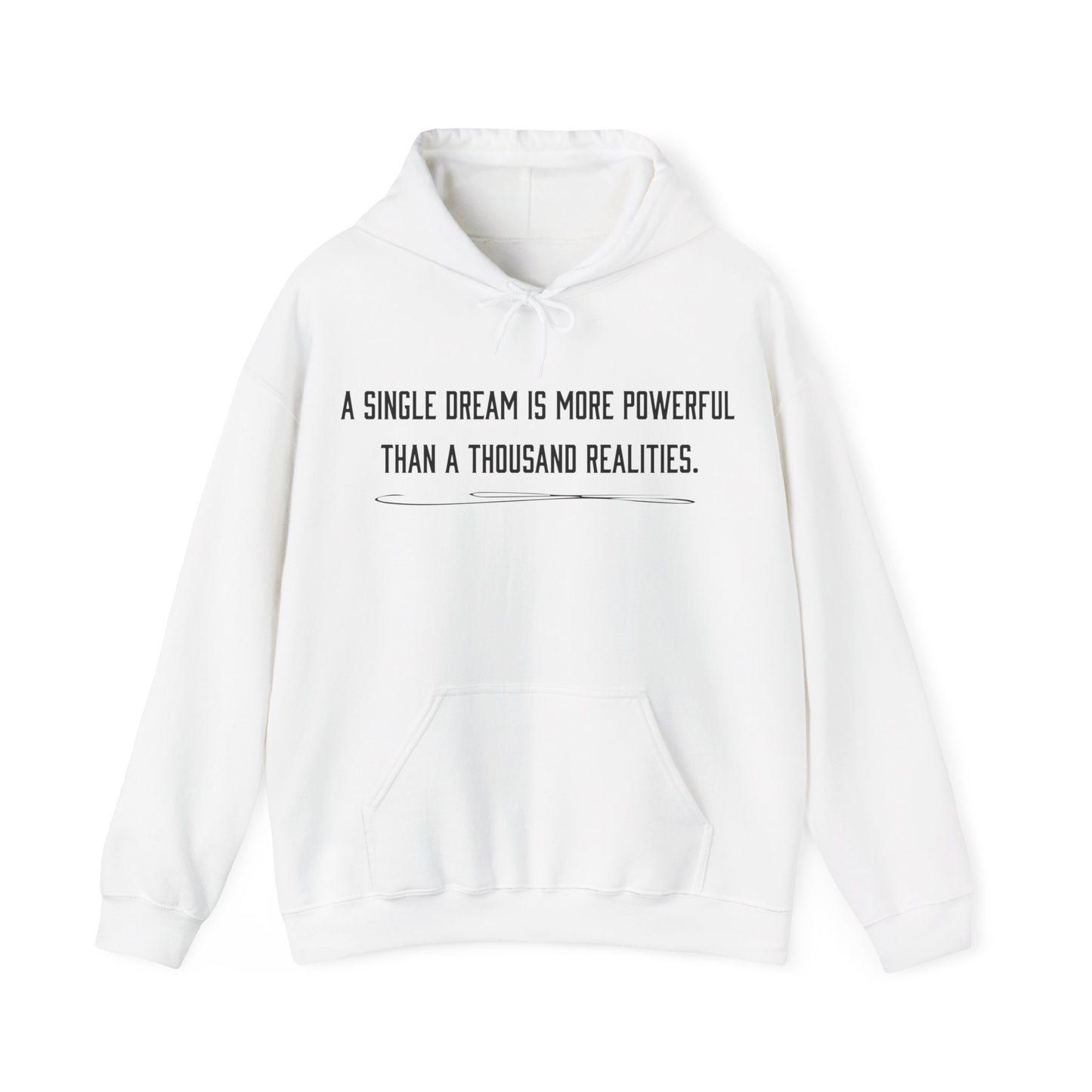 Dreams versus realities Hoodie