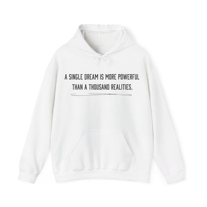 Dreams versus realities Hoodie