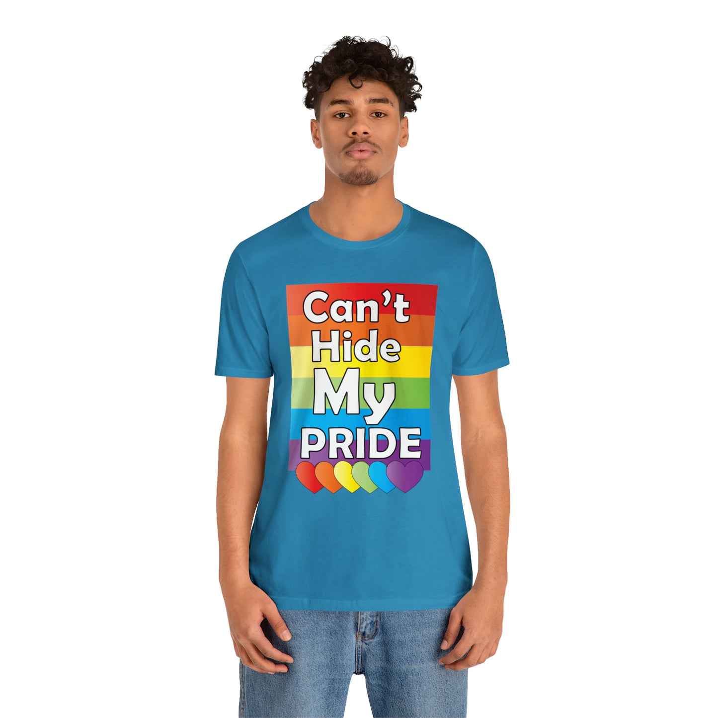 Can't hide my PRIDE T-Shirt